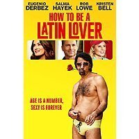How To Be A Latin Lover (Digital HD Film)