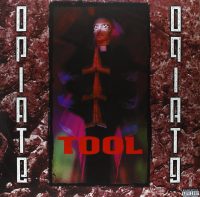 Tool: Opiate (Vinyl)