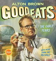 Alton Brown: Good Eats: The Early Years (Kindle eBook)
