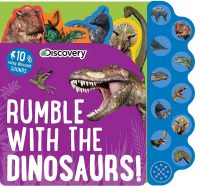 Discovery: Rumble with the Dinosaurs! (10-Button Kids' Sound Book)