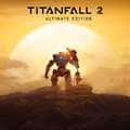 Titanfall 2: Ultimate Edition (Xbox One Digital Download)