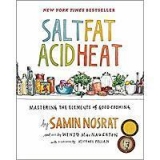 Salt, Fat, Acid, Heat: Mastering the Elements of Good Cooking (Hardcover Book)