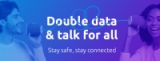Tello Customers: Double Plan Data & Talk