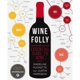 Wine Folly: The Essential Guide to Wine (Kindle eBook)