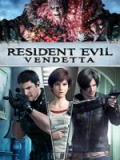 Resident Evil: Vendetta (Digital 4K UHD Film)