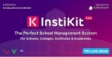 InstiKit School Management System for School, College, Institute and Academy